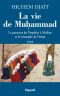 [في السيرة النبوية 01] • Le Parcours Du Prophète À Médine Et Le Triomphe De L'Islam